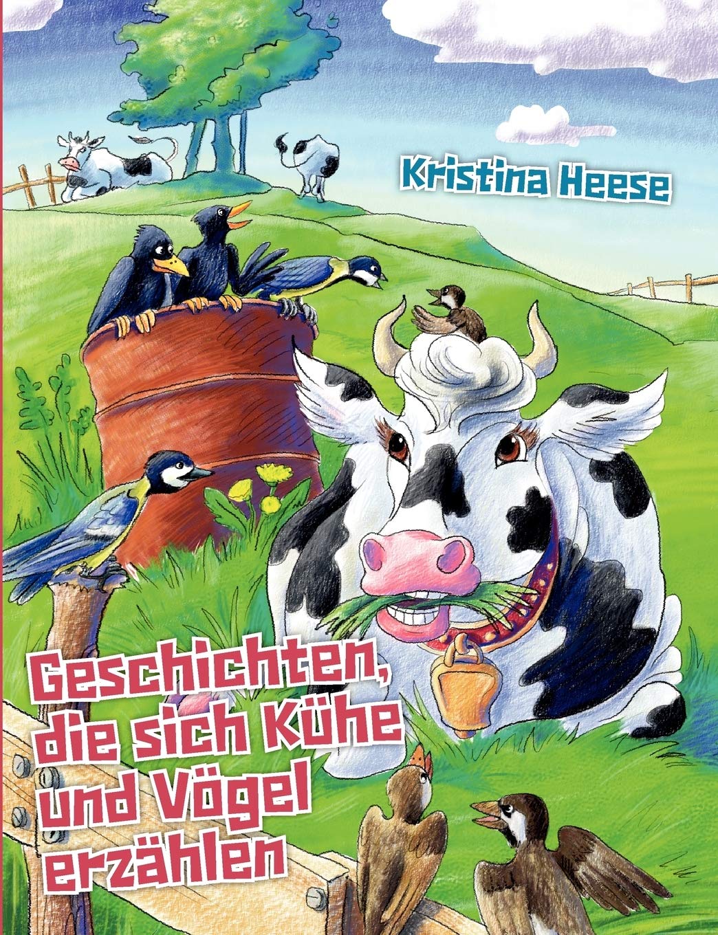 Geschichten, die sich Khe und Vgel erzhlen (German Edition),Used