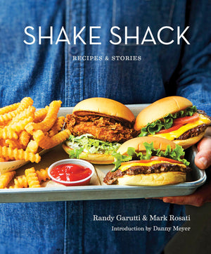 Shake Shack: Recipes & Stories: A Cookbook,Used