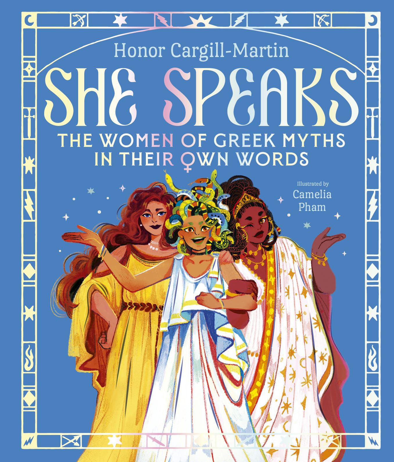 She Speaks: The Girls of Greek Myths in Their Own Words,New