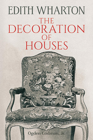 The Decoration of Houses (Dover Architecture),Used