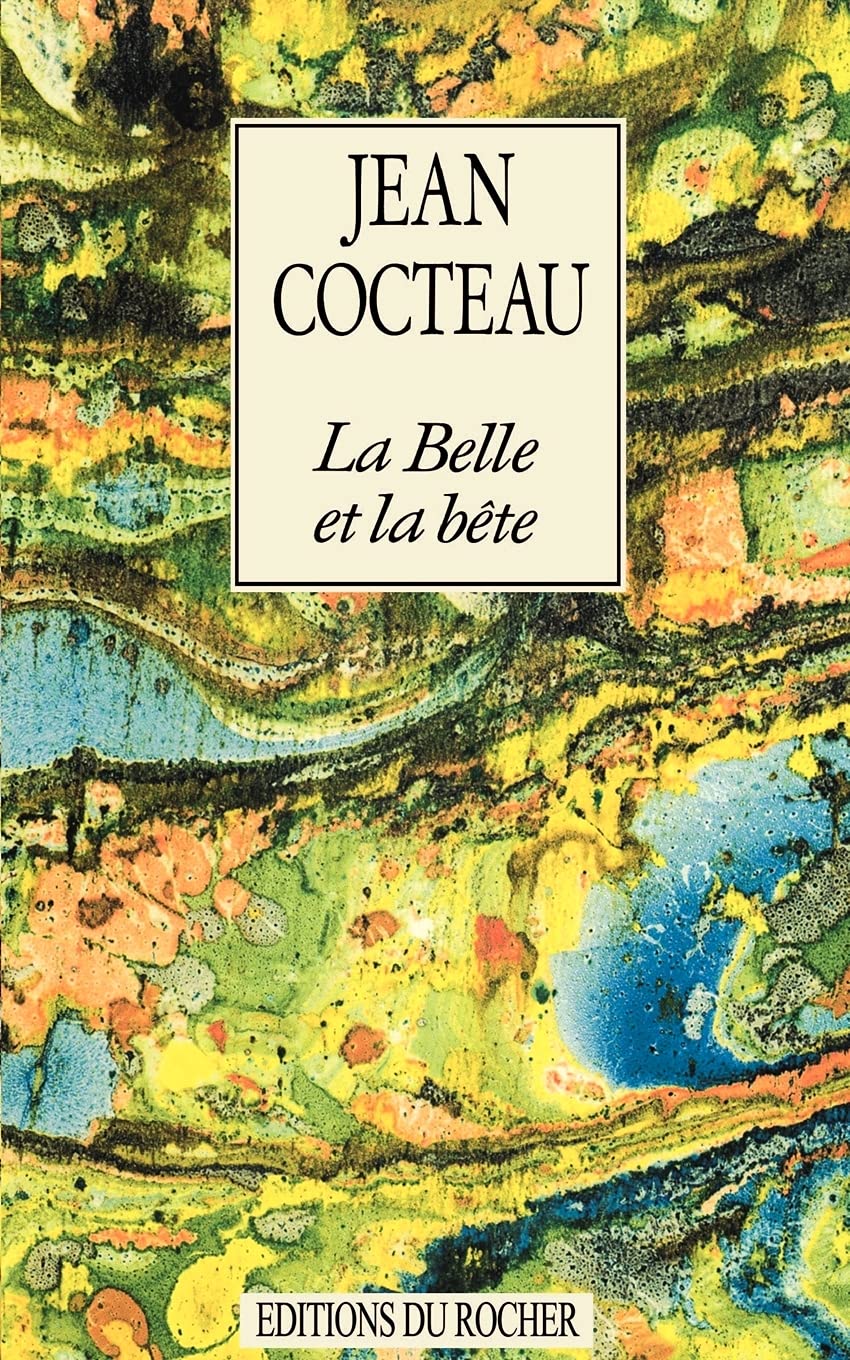 La Belle Et La Bete: Journal D'Un Film (French Edition),Used
