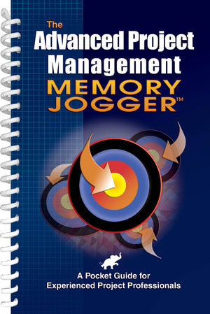 Advanced Project Management Memory Jogger: A Pocket Guide for Experienced Project Professionals,Used
