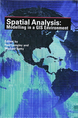 Spatial Analysis: Modelling in a GIS Environment,Used