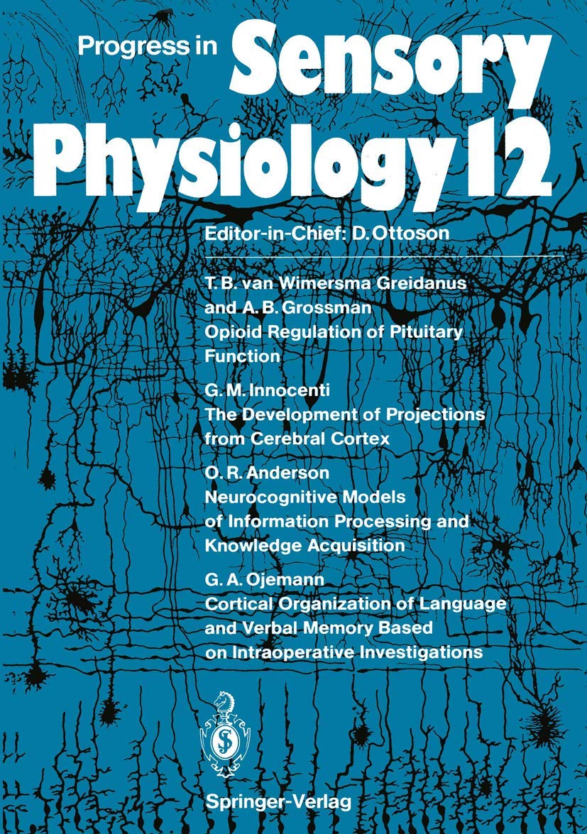 Progress in Sensory Physiology (Progress in Sensory Physiology, 12),Used