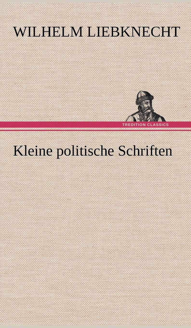 Kleine Politische Schriften (German Edition),Used