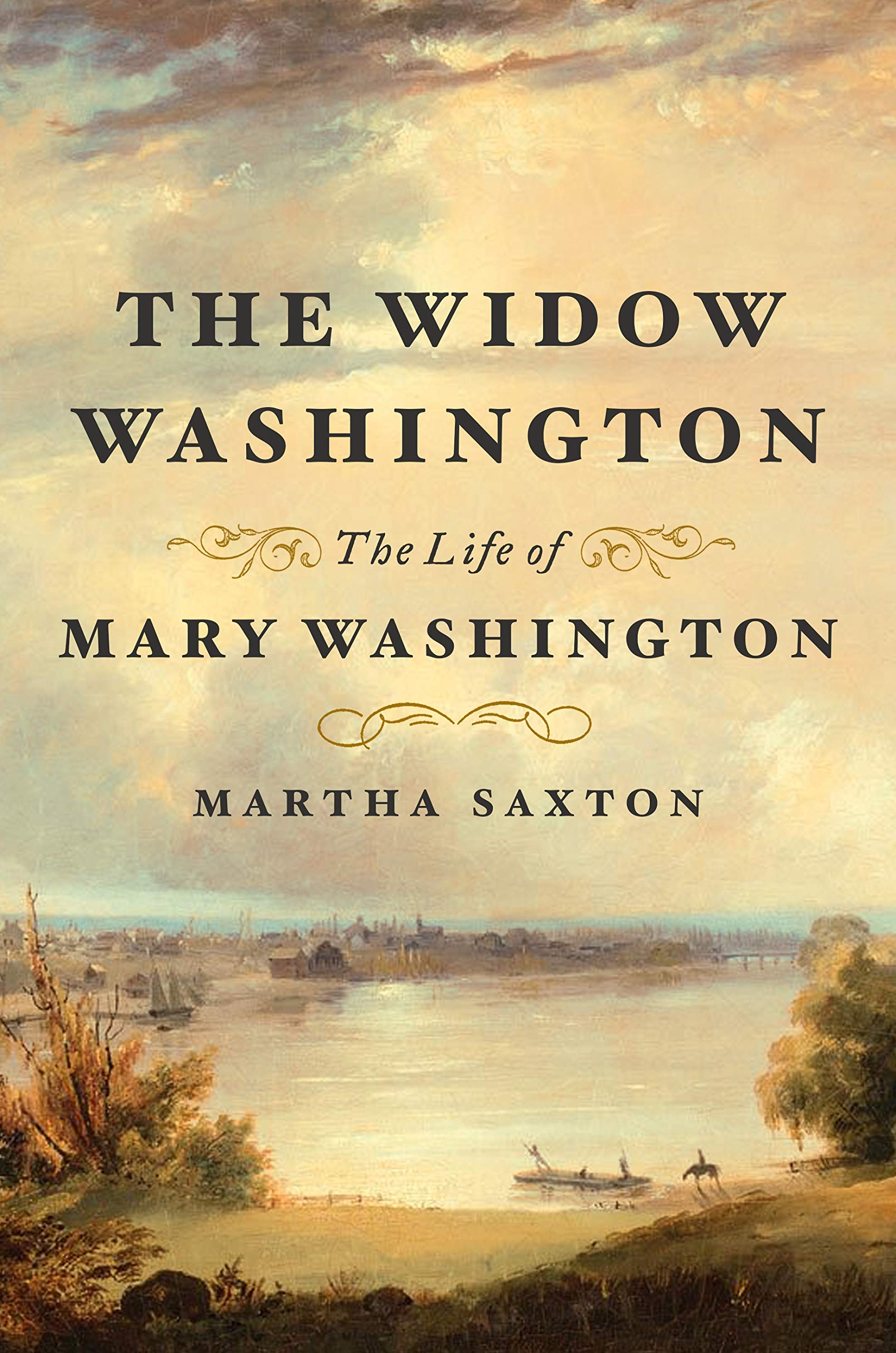 The Widow Washington: The Life Of Mary Washington,Used
