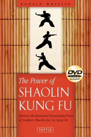The Power Of Shaolin Kung Fu: Harness The Speed And Devastating Force Of Southern Shaolin Jow Ga Kung Fu [Dvd Included],Used