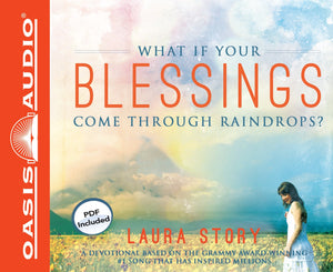 What If Your Blessings Come Through Raindrops?: A 30 Day Devotional,Used