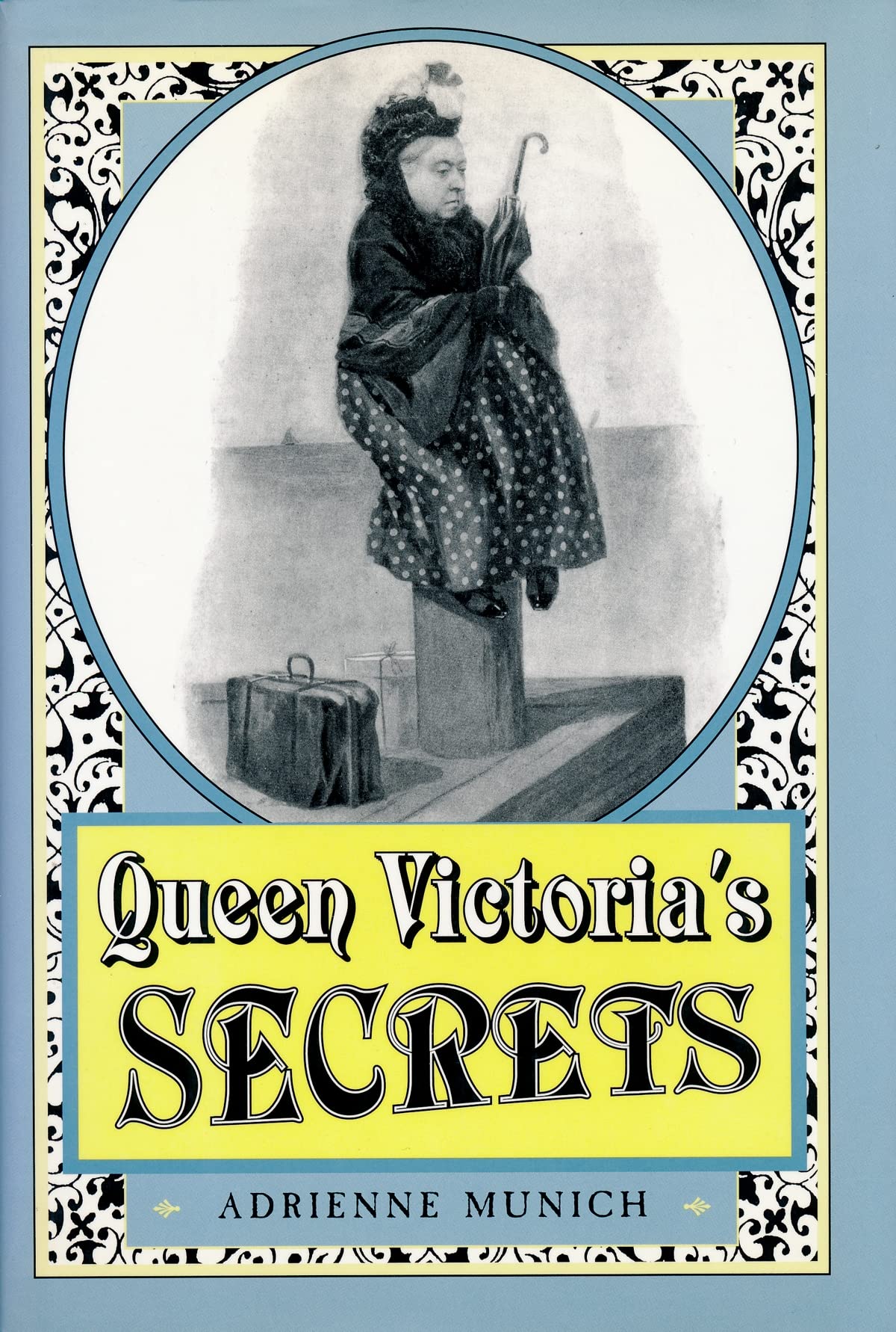 Queen Victoria'S Secrets