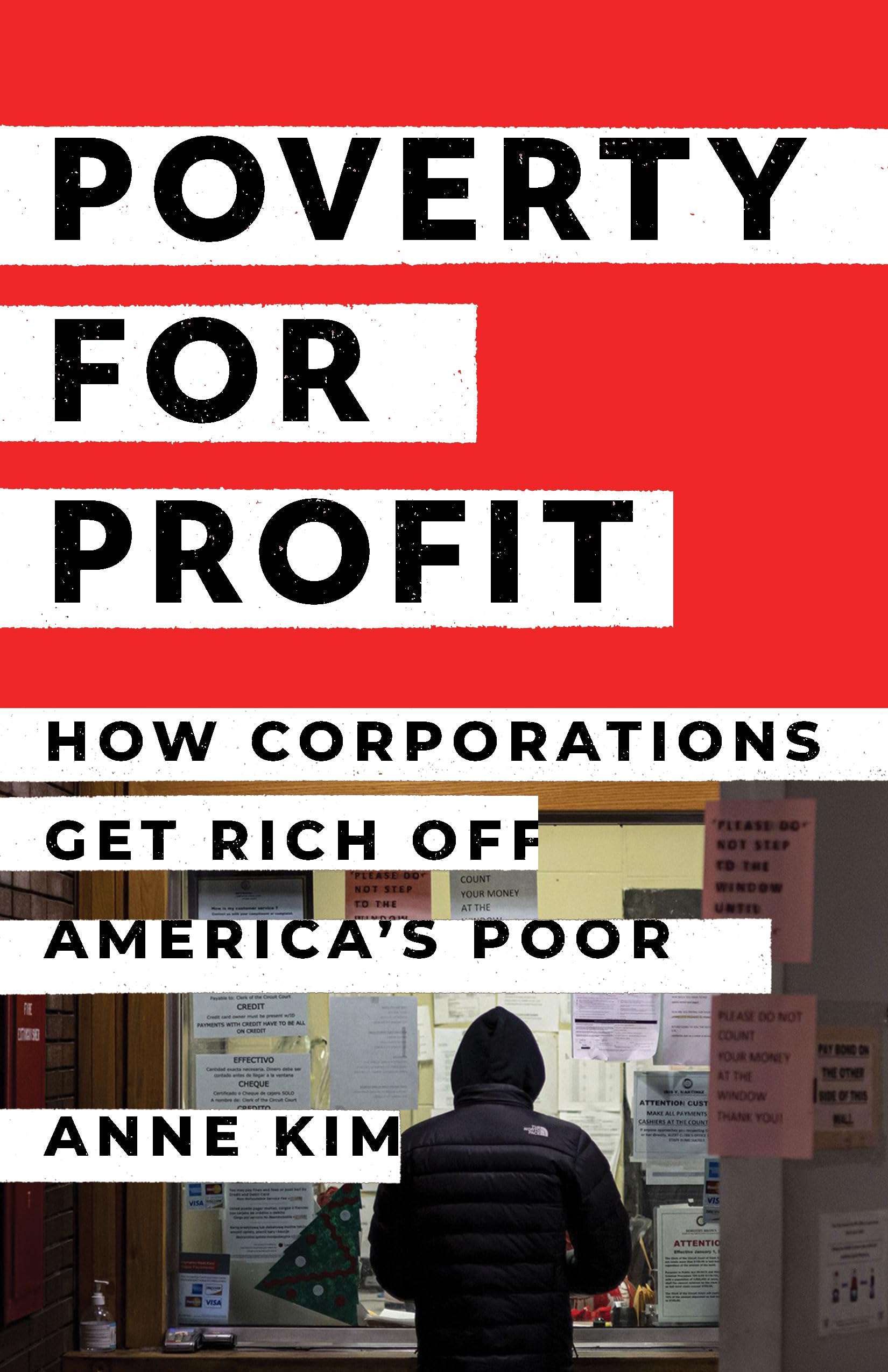 Poverty For Profit: How Corporations Get Rich Off Americas Poor,Used