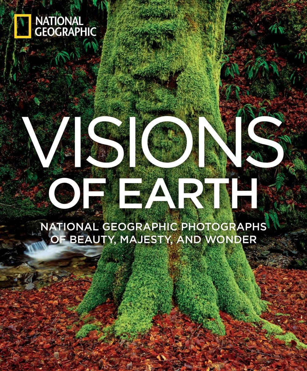 Visions of Earth: National Geographic Photographs of Beauty, Majesty, and Wonder (National Geographic Collectors Series),Used