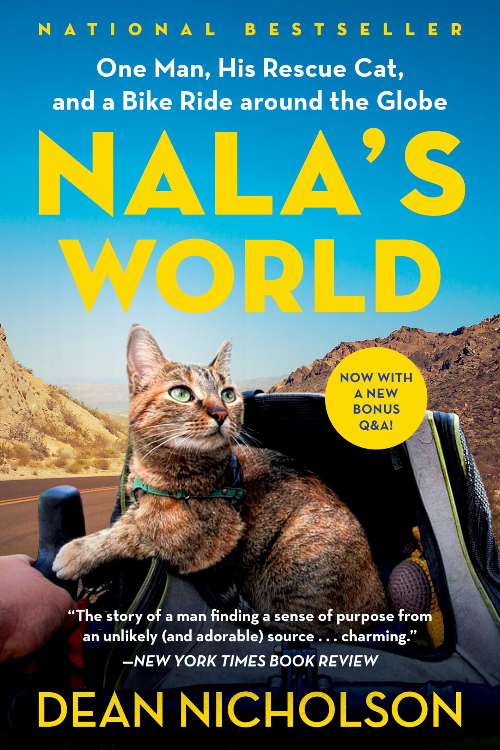 Nala'S World: One Man, His Rescue Cat, And A Bike Ride Around The Globe,Used