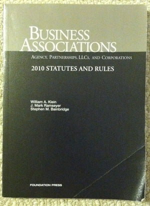Business Associations Agency, Partnerships, LLCs and Corporations, 2010 Statutes and Rules,Used