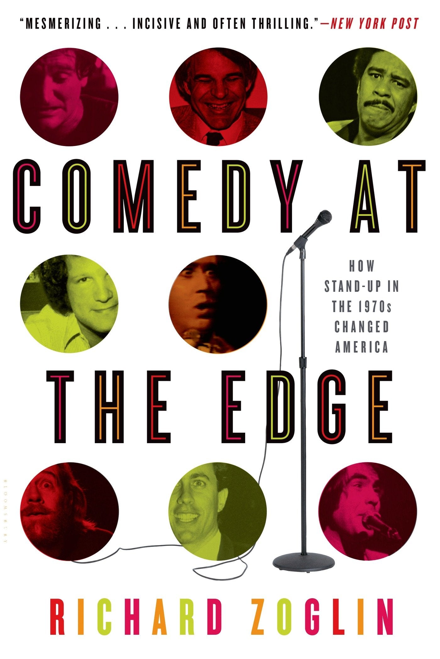 Comedy At The Edge: How Standup In The 1970S Changed America