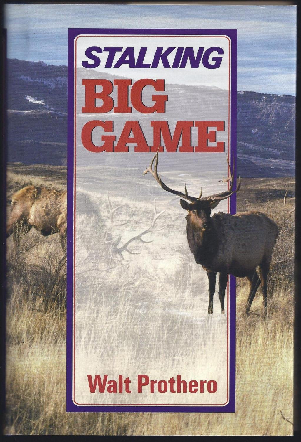Stalking Big Game,Used