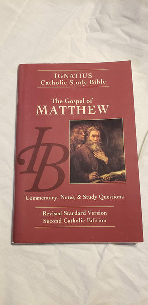 The Gospel of Matthew: Commentary, Notes and Study Questions (The Ignatius Catholic Study Bible)
