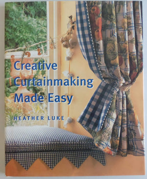 Creative Curtainmaking Made Easy,Used
