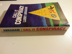 Call It Conspiracy,New