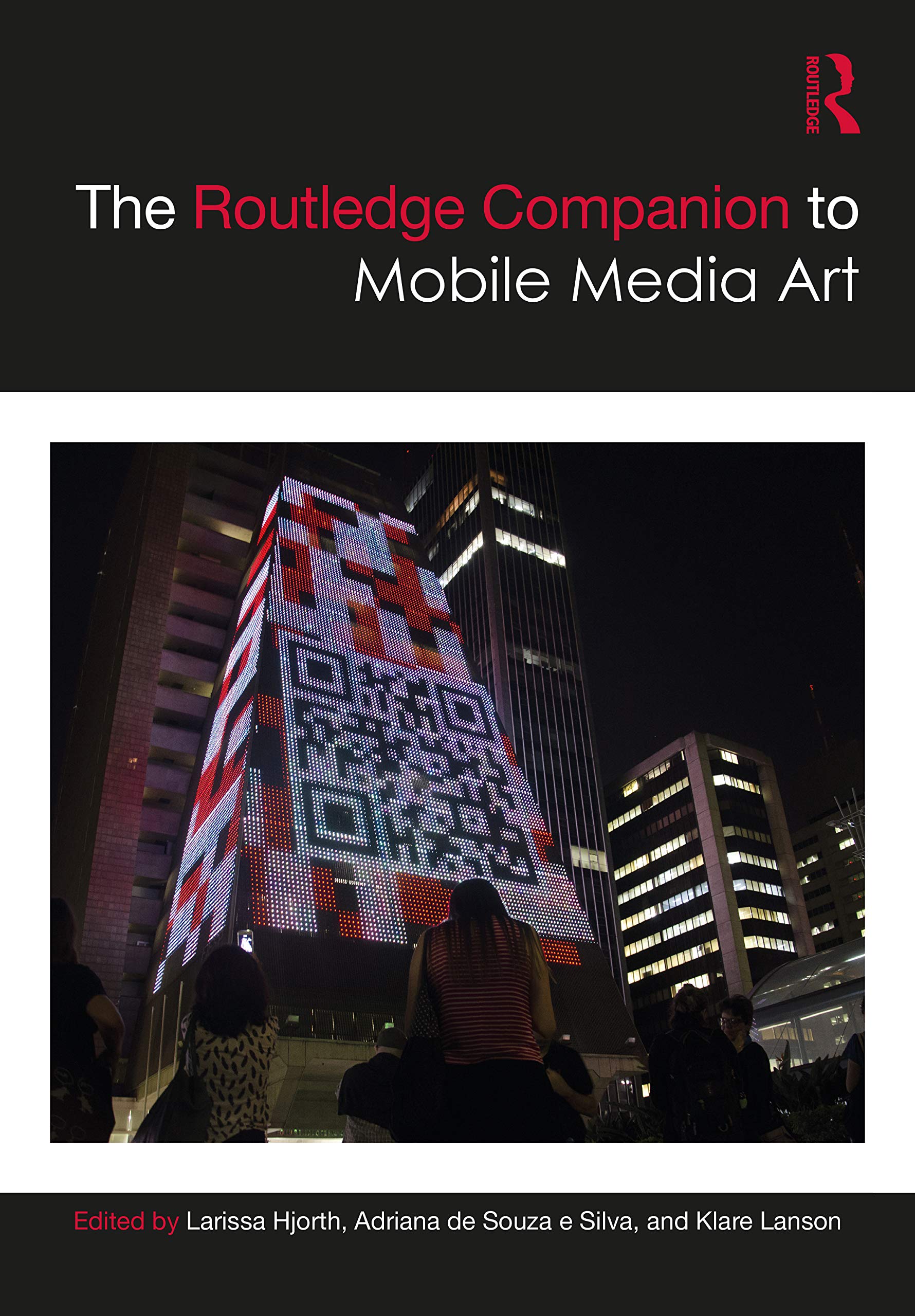 The Routledge Companion to Mobile Media Art (Routledge Media and Cultural Studies Companions),Used