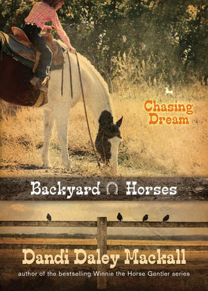 Chasing Dream (Backyard Horses),Used