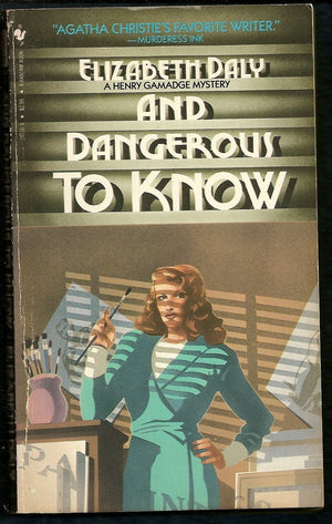 And Dangerous to Know (A Henry Gamadge Mystery),New