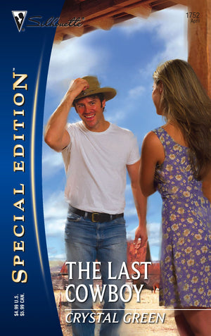 The Last Cowboy (Silhouette Special Edition)