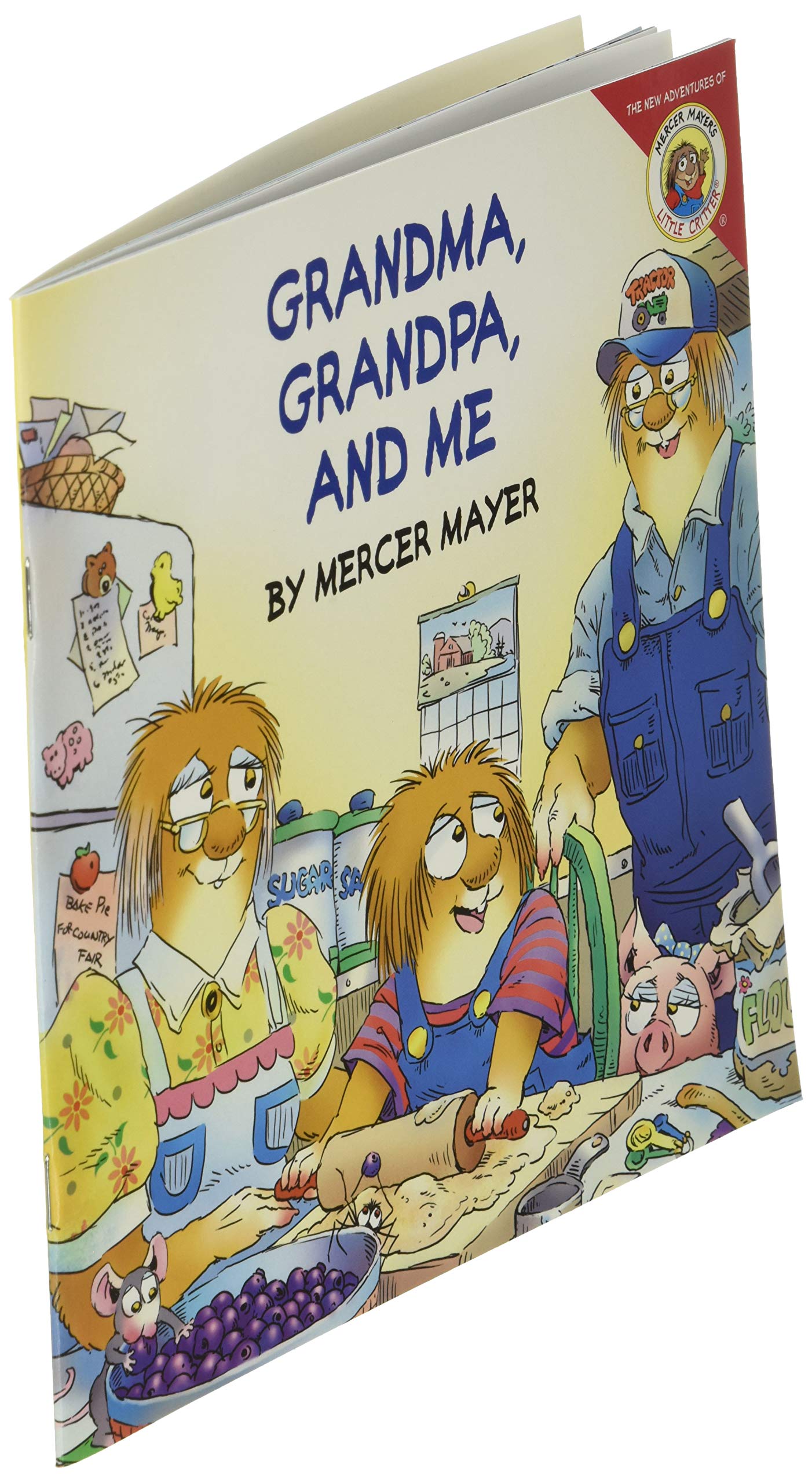 Little Critter: Grandma, Grandpa, And Me-used