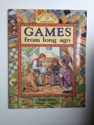 Games from Long Ago (Historic Communities),Used
