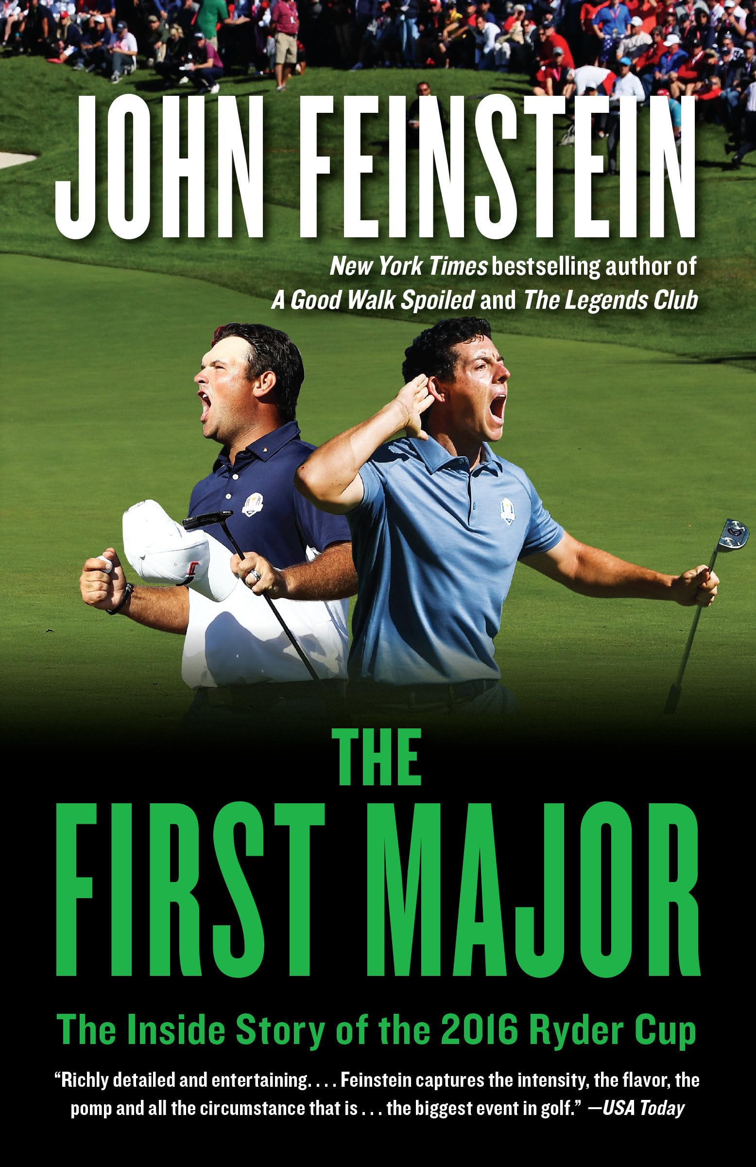 The First Major: The Inside Story of the 2016 Ryder Cup,Used