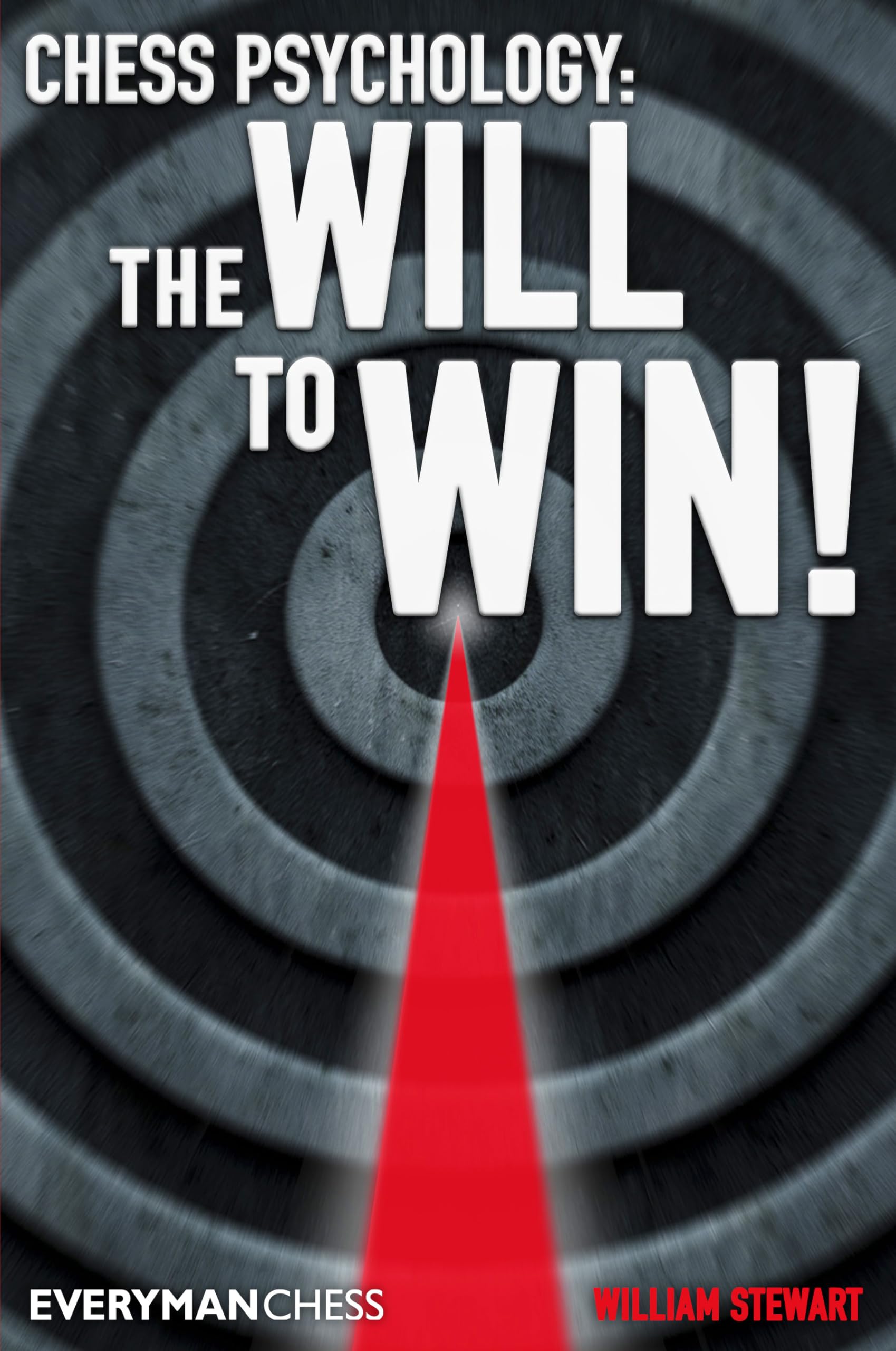 Chess Psychology: The Will to Win! (Everyman Chess),Used