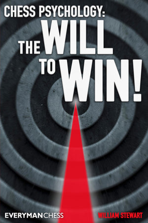 Chess Psychology: The Will to Win! (Everyman Chess),Used
