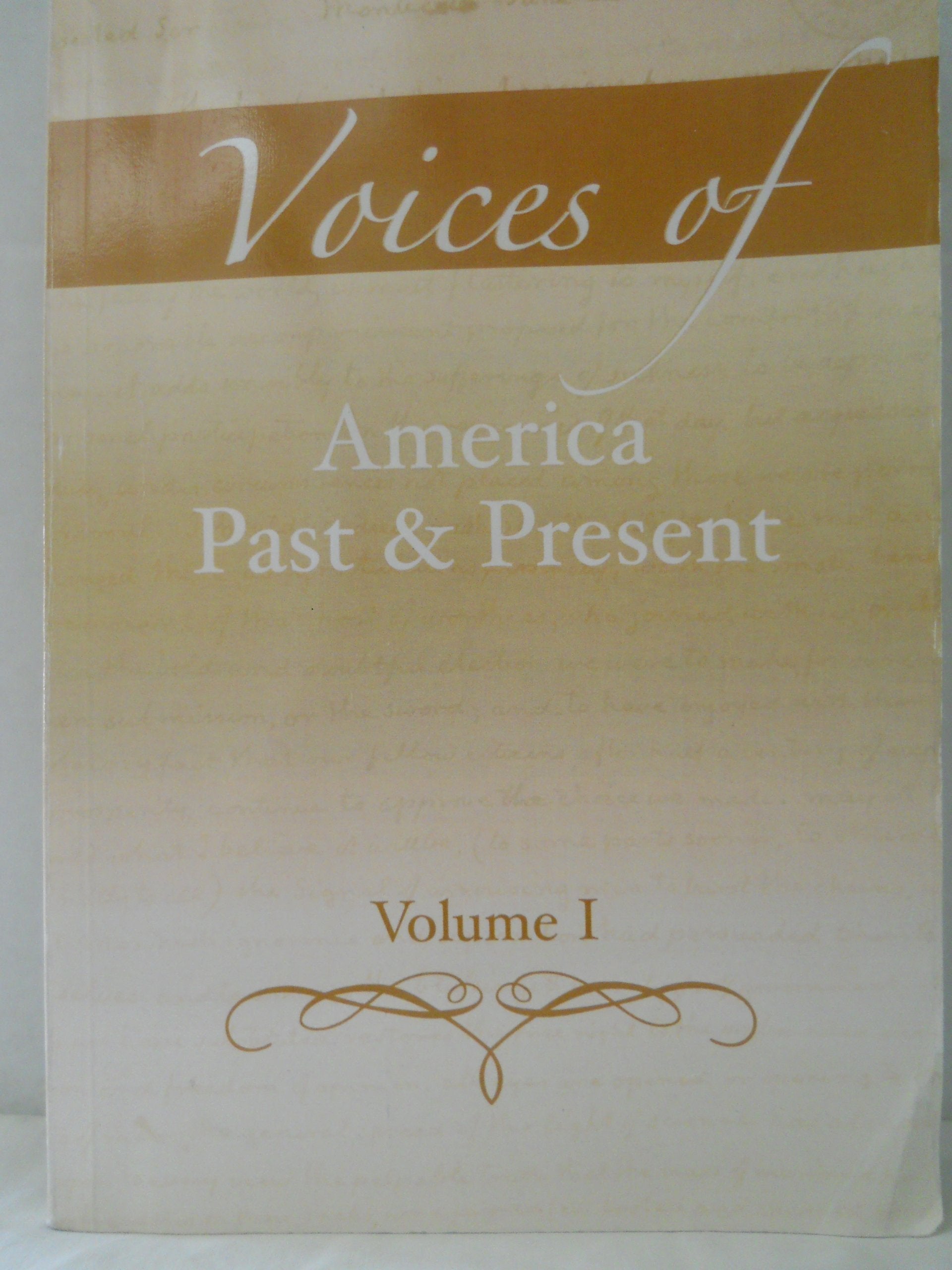 Voices of America Past and Present, Volume 2,Used