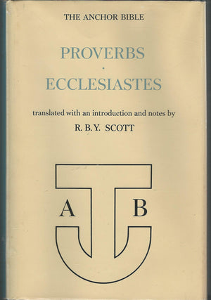 Proverbs And Ecclesiastes (The Anchor Bible, Vol. 18)-new