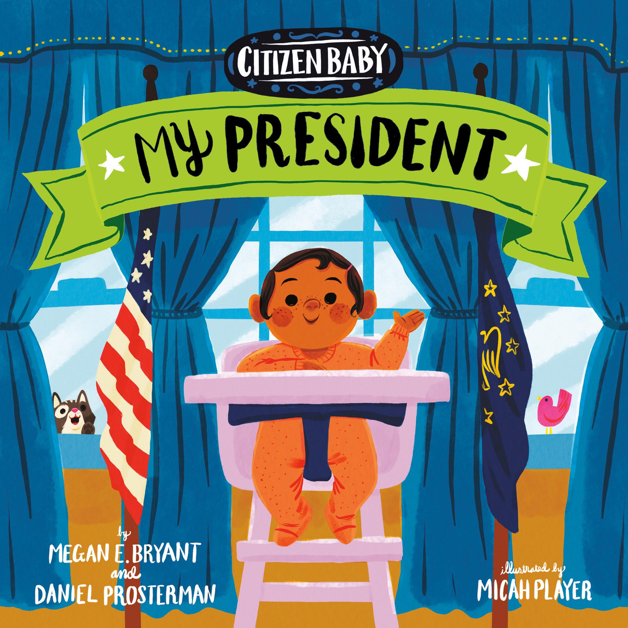 Citizen Baby: My President,Used