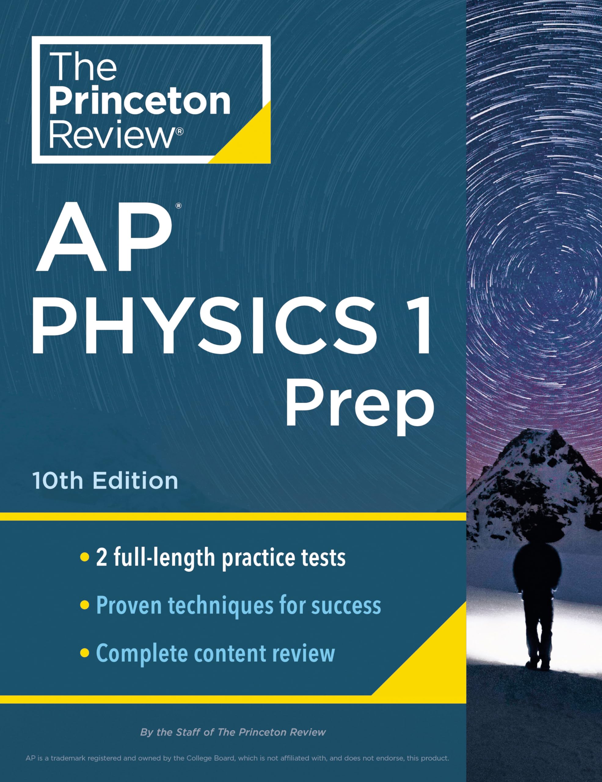 Princeton Review Ap Physics 1 Prep, 10Th Edition: 2 Practice Tests + Complete Content Review + Strategies & Techniques (2024) (C,New
