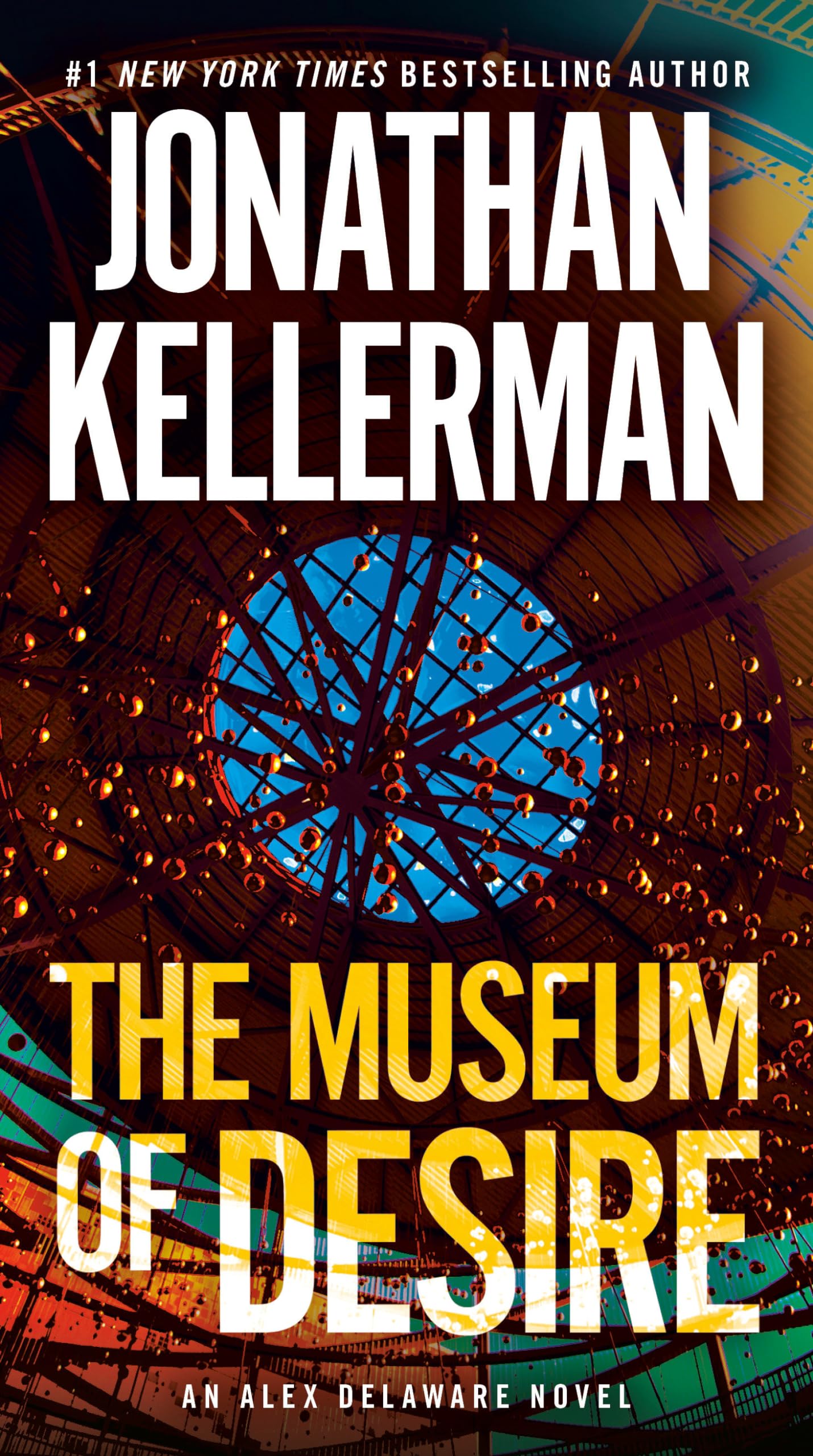The Museum of Desire: An Alex Delaware Novel,New