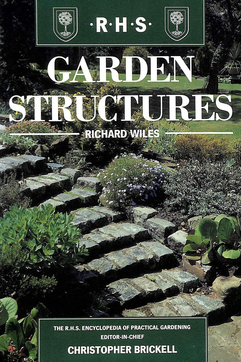 Garden Structures (RHS Encyclopedia of Practical Gardening),Used