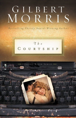The Courtship (Singing River Series #4),Used