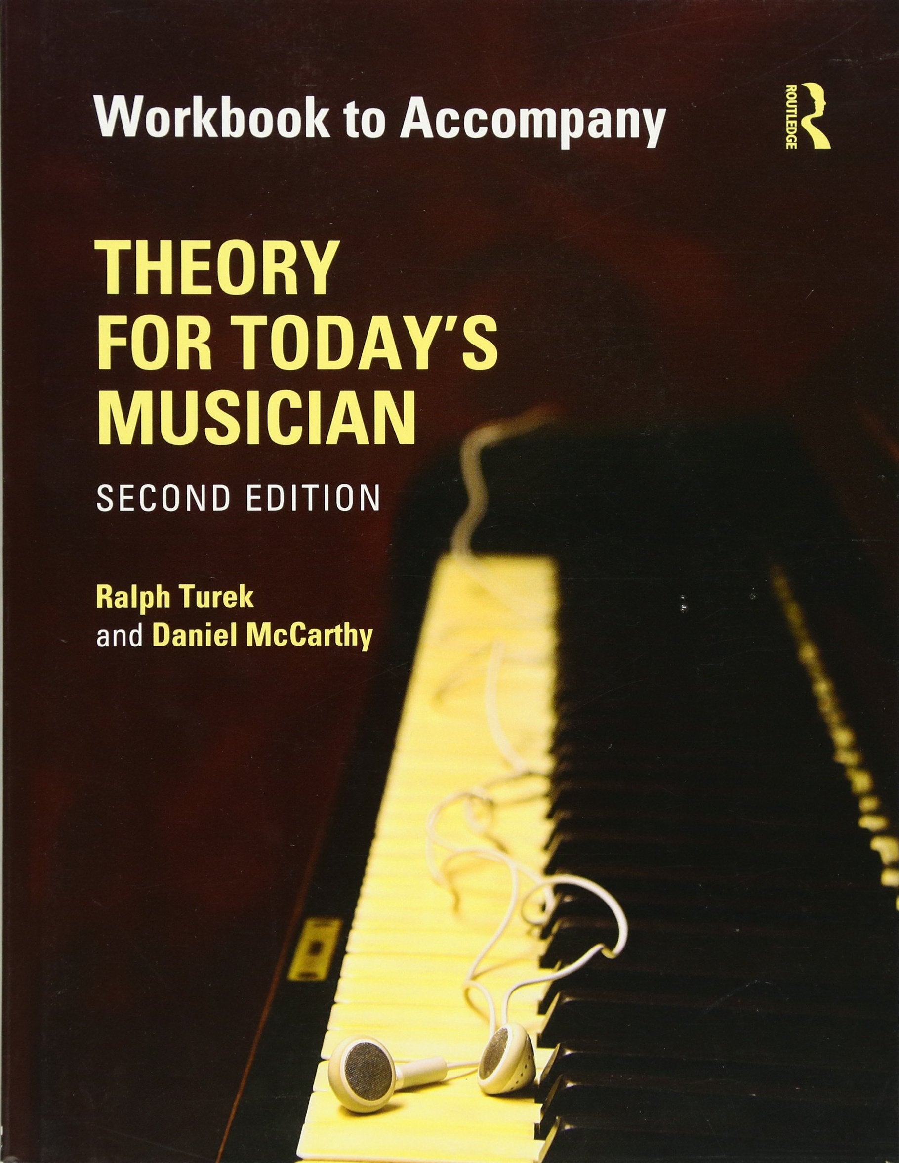 Theory for Today's Musician Workbook,Used