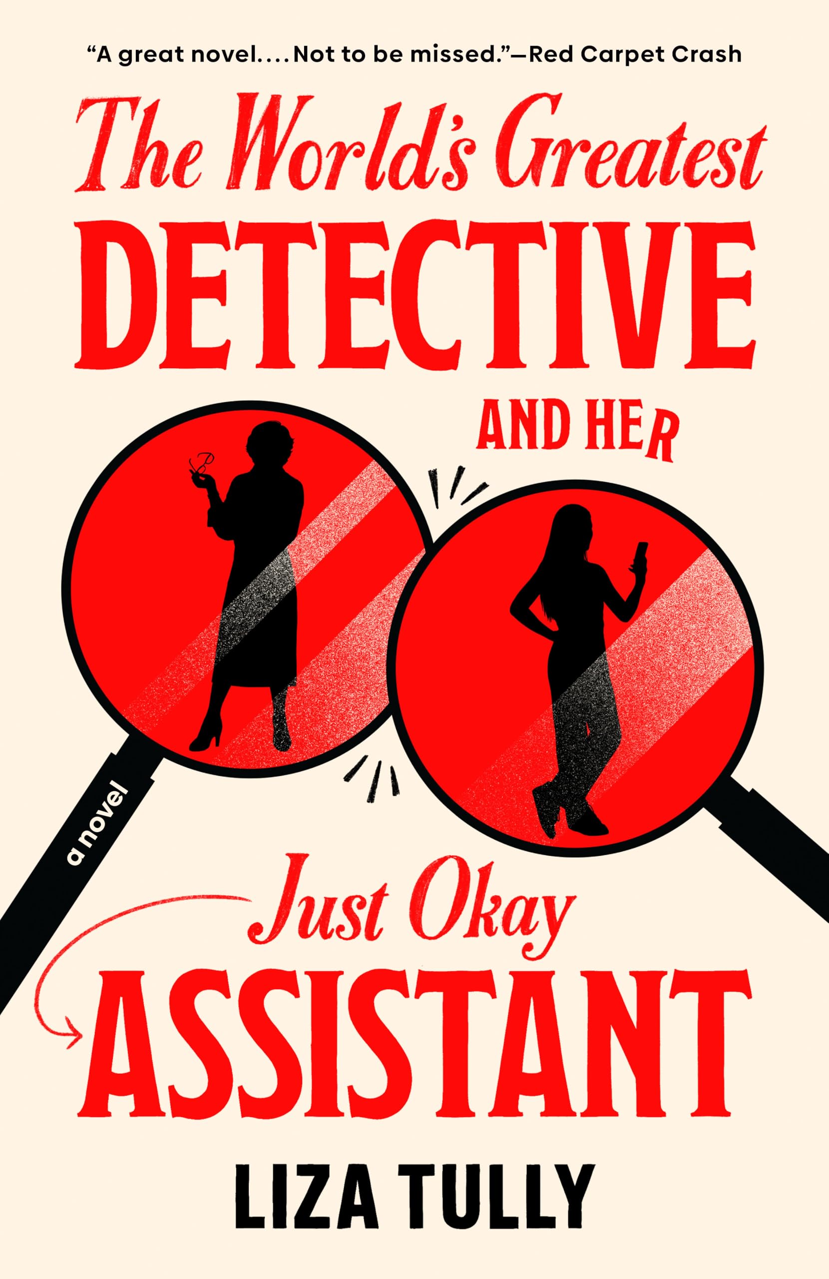 The WorldS Greatest Detective And Her Just Okay Assistant (A Merritt & Blunt Mystery)