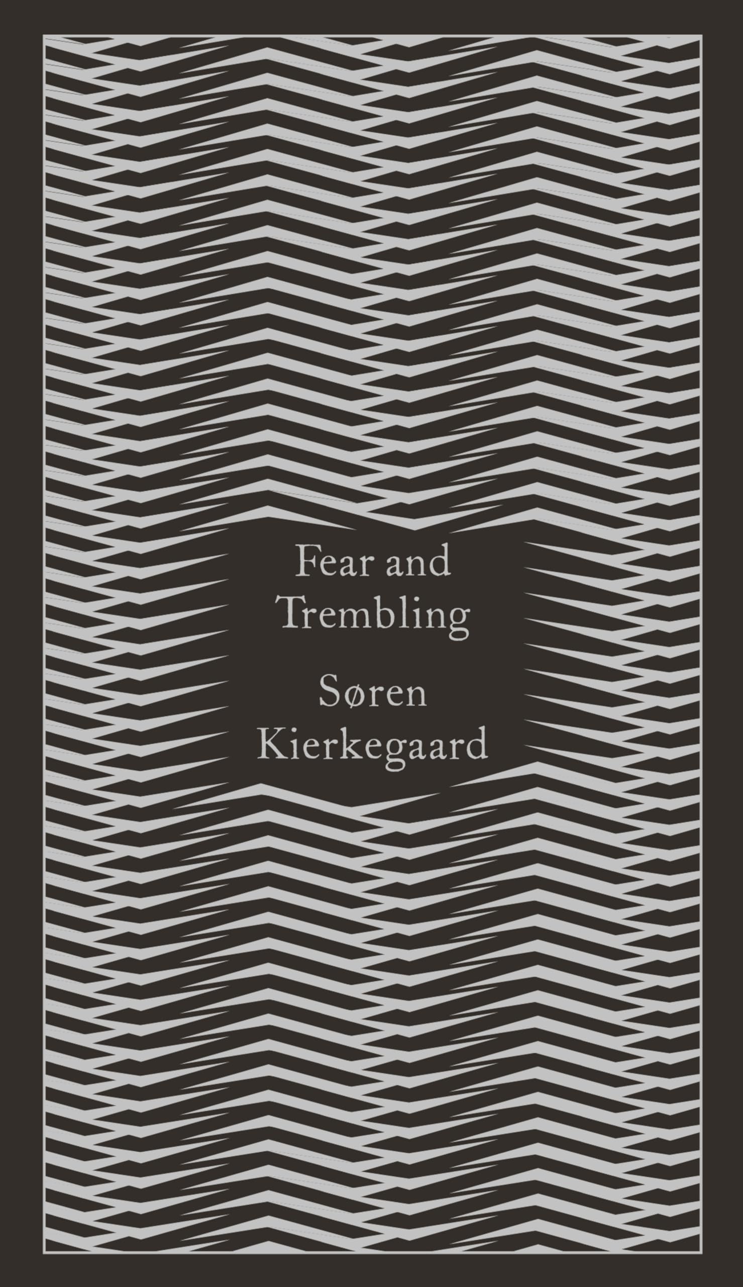 Penguin Classics Fear And Trembling: Dialectical Lyric By Johannes De Silentio (Penguin Pocket Hardbacks)-new