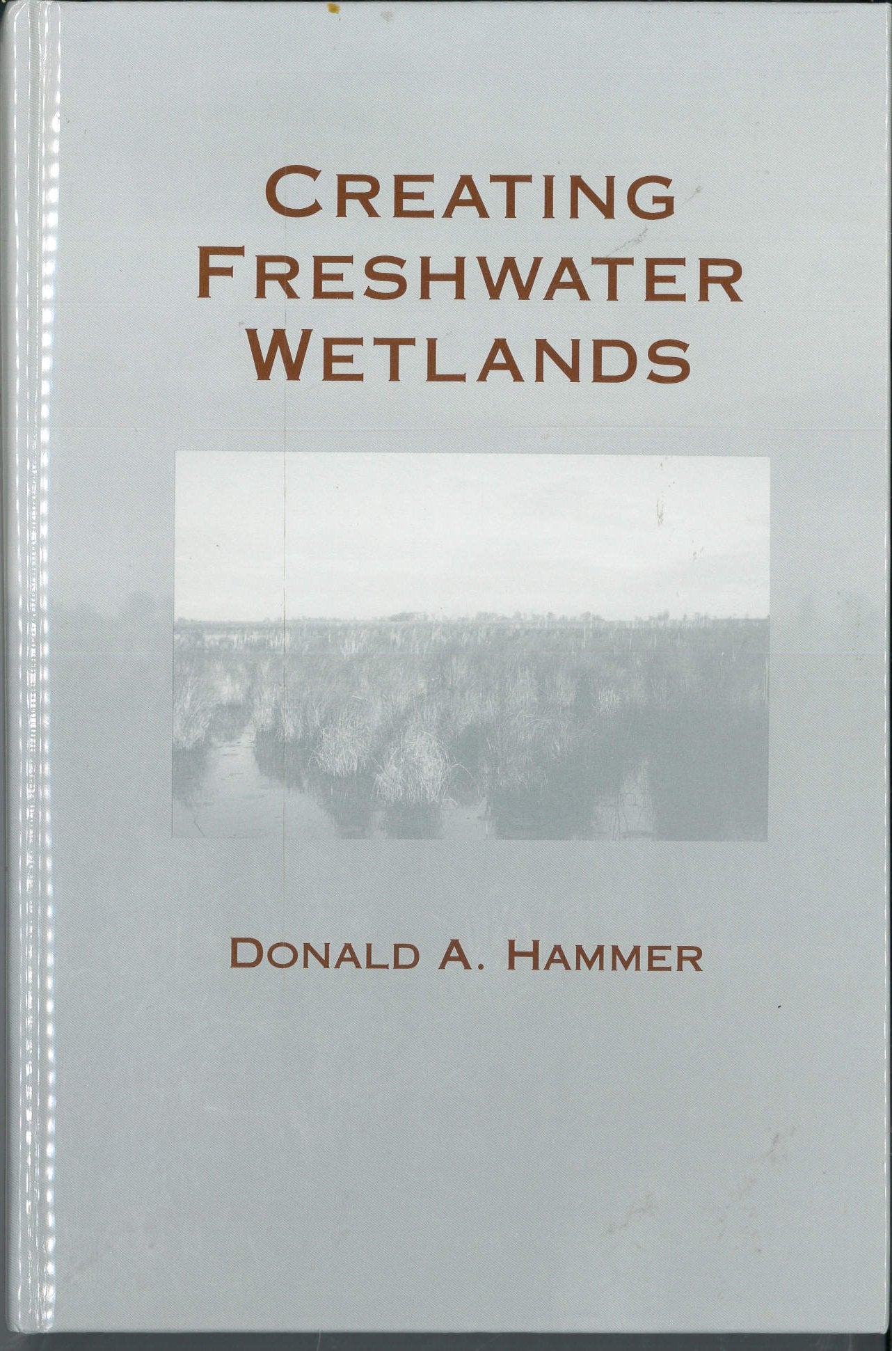 Creating Freshwater Wetlands,Used