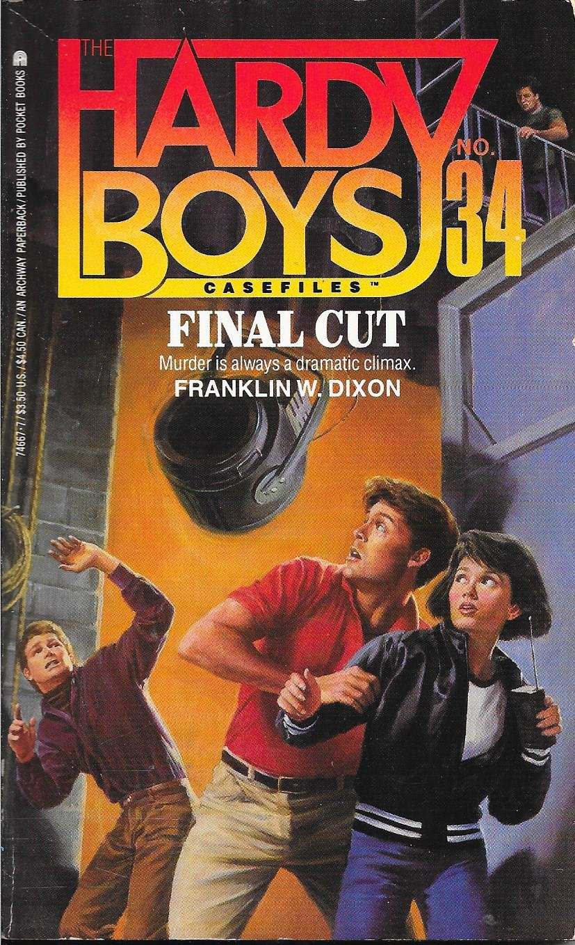 Final Cut (Hardy Boys Casefiles, No 34)-used
