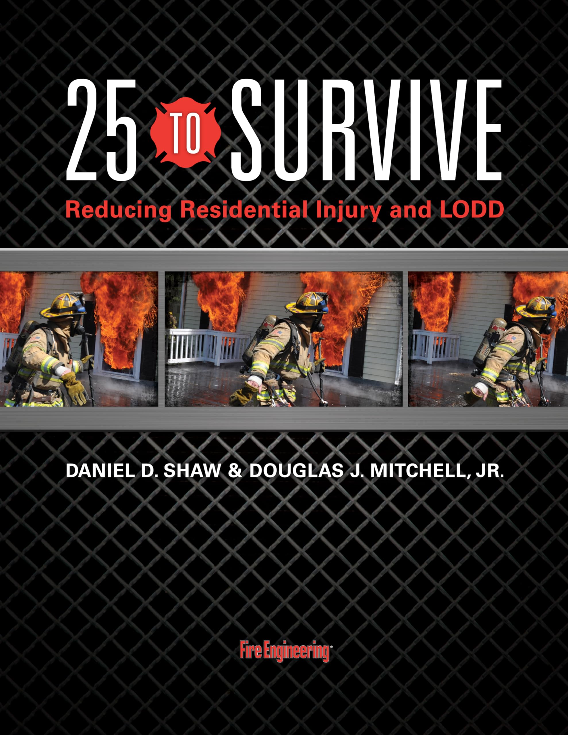 25 To Survive: Reducing Residential Injury And Lodd,Used