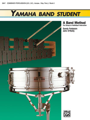 Yamaha Band Student, Book 2: Combined Percussion  S.D., B.D., Access., Keyboard Percussion (Yamaha Band Method),Used