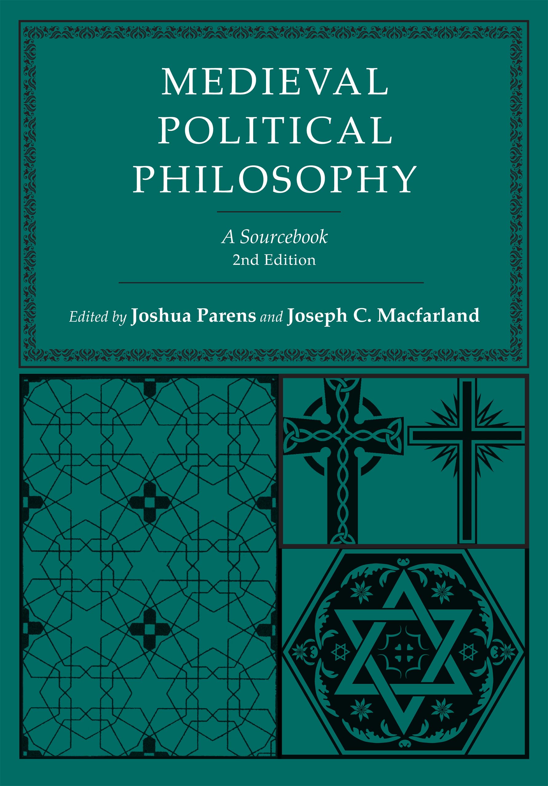 Cornell University Press Medieval Political Philosophy Sourcebook - Agora Editions
