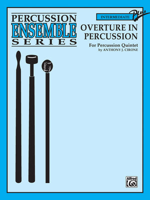 Overture in Percussion: For Percussion Quintet (Percussion Performance Series),Used