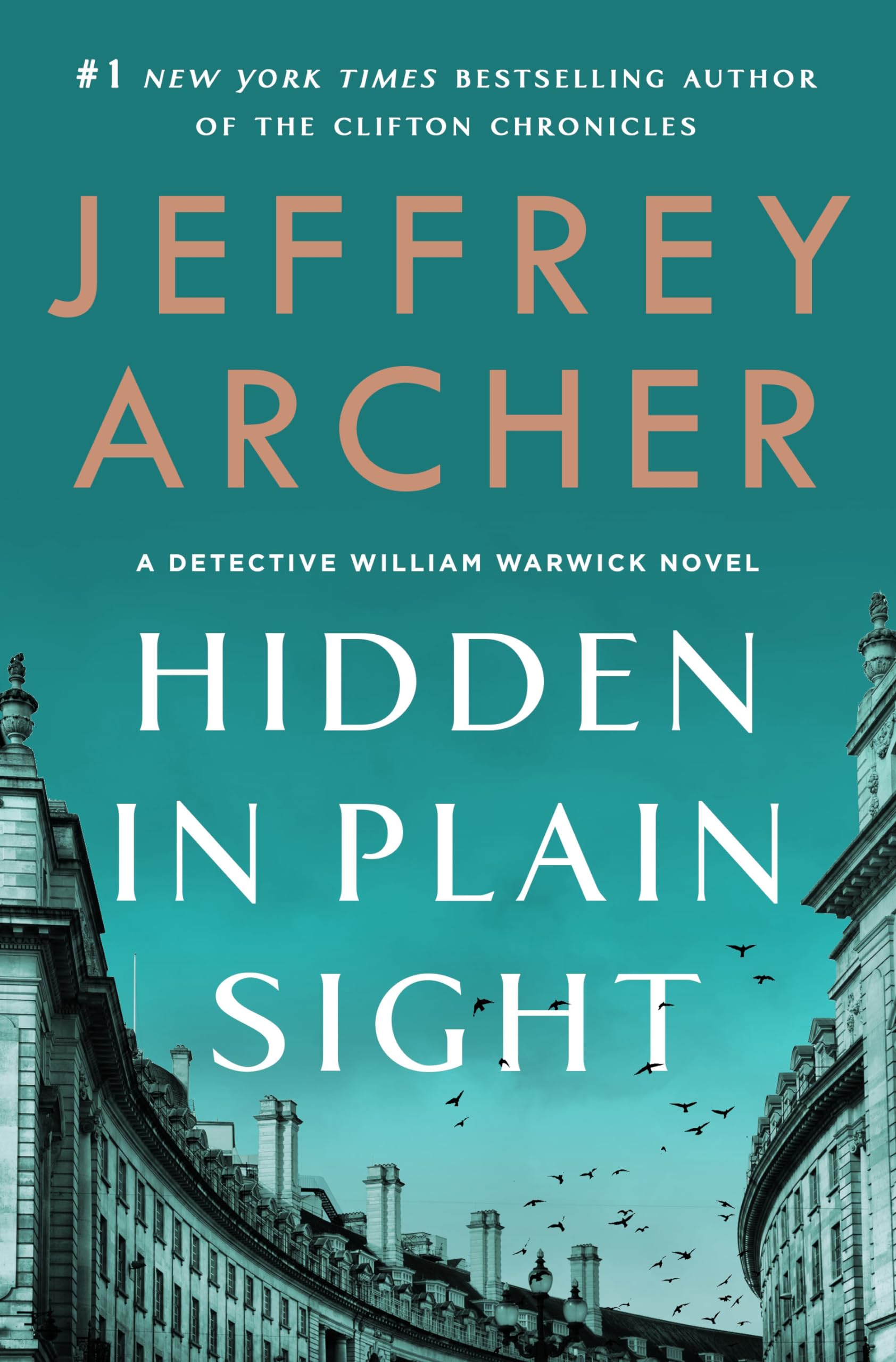Hidden In Plain Sight (William Warwick Novels (2))