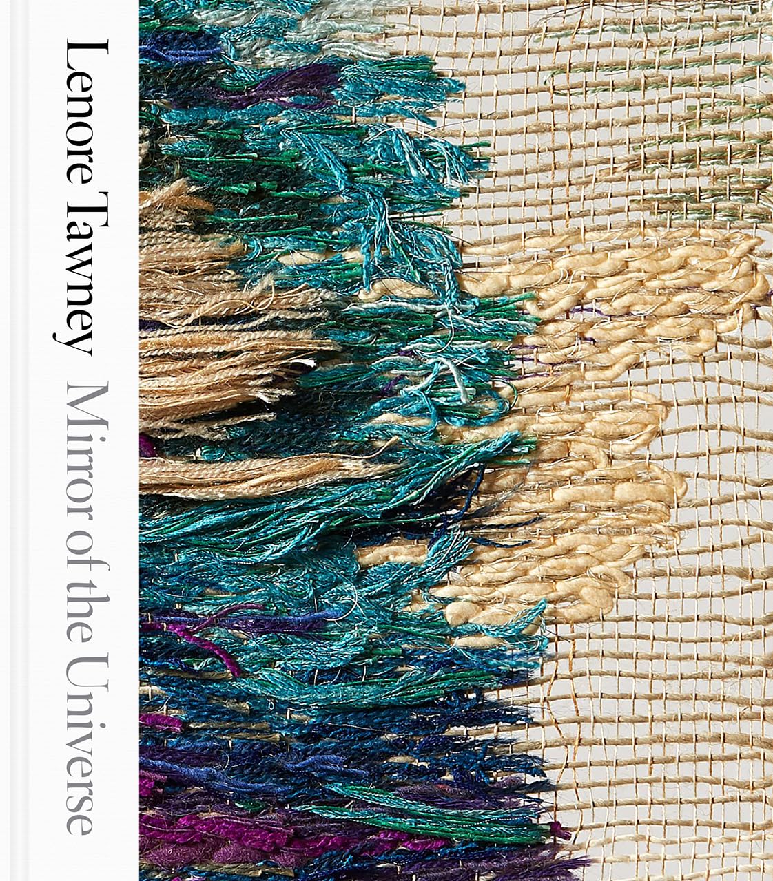 Lenore Tawney: Mirror of the Universe,Used