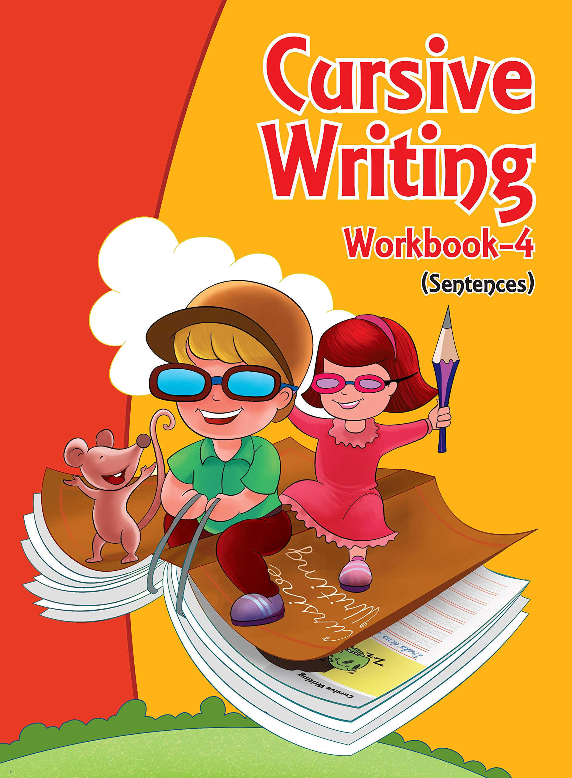 Cursive Writing Workbook -4 For Kids (Sentences)